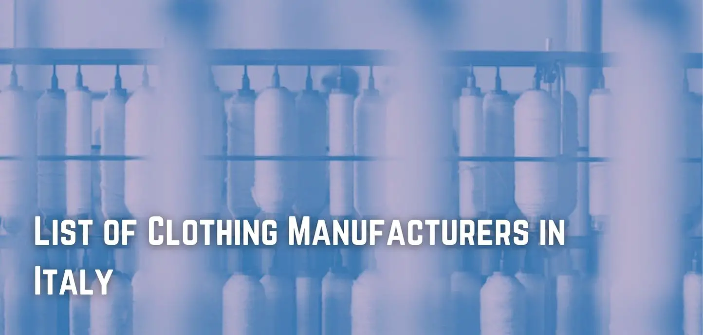 List of Clothing Manufacturers in Italy